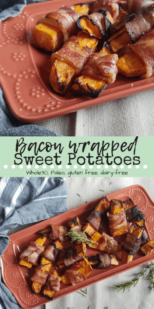 Bacon Wrapped Sweet Potatoes collage of two images with text overlay in the middle