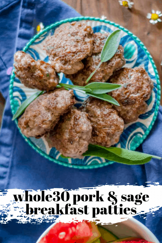 These Whole30 Pork & Sage Breakfast Patties are a great egg-free breakfast to enjoy on your Whole30! Easy to make, full of flavor and protein! #eggfreewhole30recipes #whole30breakfastrecipes #whole30recipes