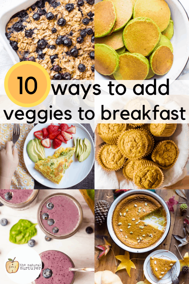 10 Delicious & Easy Ways To Add Vegetables to Breakfast