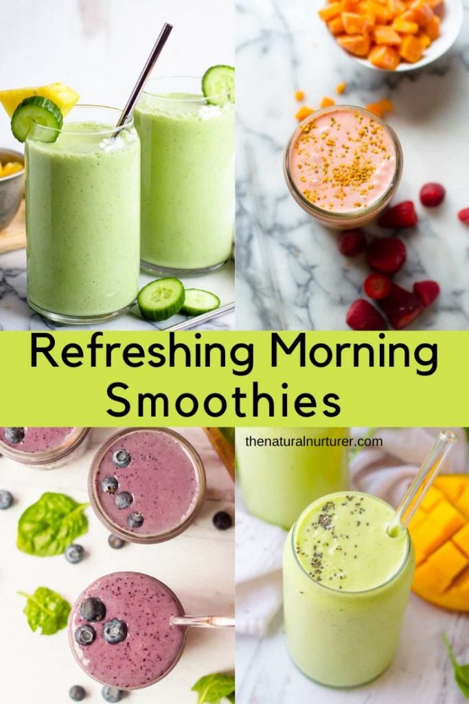 A collage of healthy smoothie ideas with text saying "Refreshing Morning Smoothies"