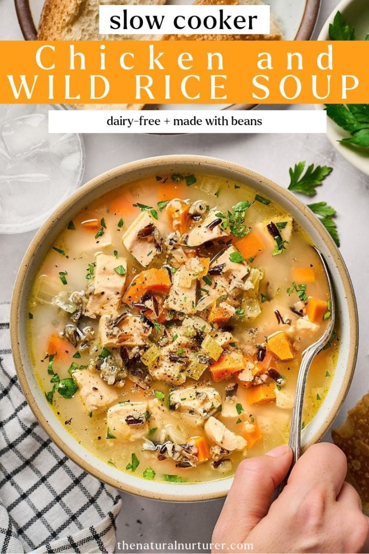 Slow Cooker Chicken and Wild Rice Soup (dairy-free) - The Natural Nurturer